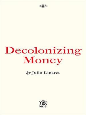 cover image of Decolonizing Money